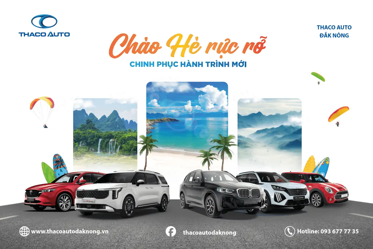 TRẢI NGHIỆM HÈ RỰC RỠ CÙNG THACO AUTO ĐẮK NÔNG VỚI NHIỀU HOẠT ĐỘNG HẤP DẪN