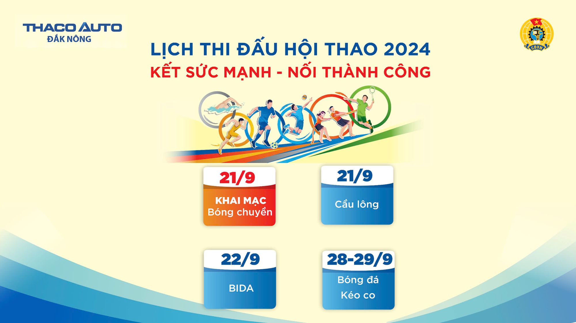 Lịch thi đấu Hội thao “Kết sức mạnh - Nối thành công” năm 2024 tại THACO AUTO Đắk Nông